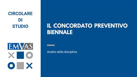 IL CONCORDATO PREVENTIVO BIENNALE TAX