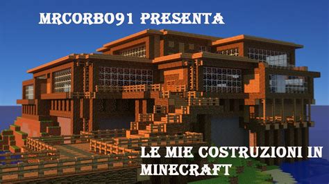 Le Mie Costruzioni Su Minecraft ITA YouTube