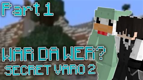 Der Start Minecraft Secret Varo Part Pvpente Youtube