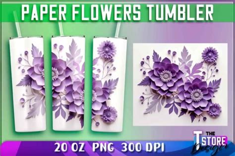 Paper Flowers Tumblers Wrap Oz Graphic By The T Store Design