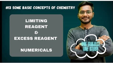 12 What Is Limiting Reagent Numericals Some Basic Concept Of