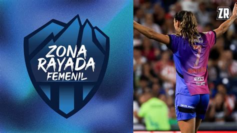 Rayadas Y La Remontada Contra Chivas Zona Rayada Femenil Youtube