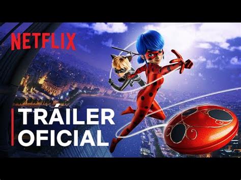 Miraculous Las Aventuras De Ladybug La Pel Cula De Qu Trata