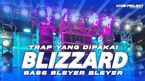 Dj Bass Blayer Yang Di Pakai Blizzard Audio Cek Sound Youtube