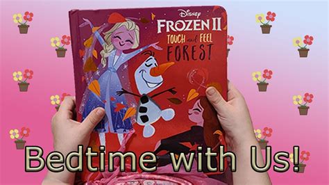 Disney Frozen 2 Touch And Feel Forst 🌬️🔥💦 Book Read Aloud Bedtime