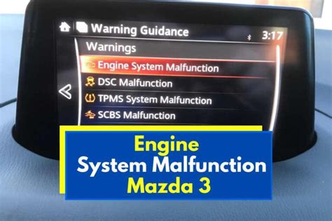 Engine System Malfunction In Mazda 3 Troubleshooting