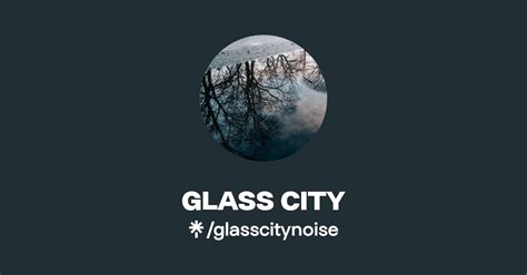 Glass City Listen On Youtube Spotify Linktree