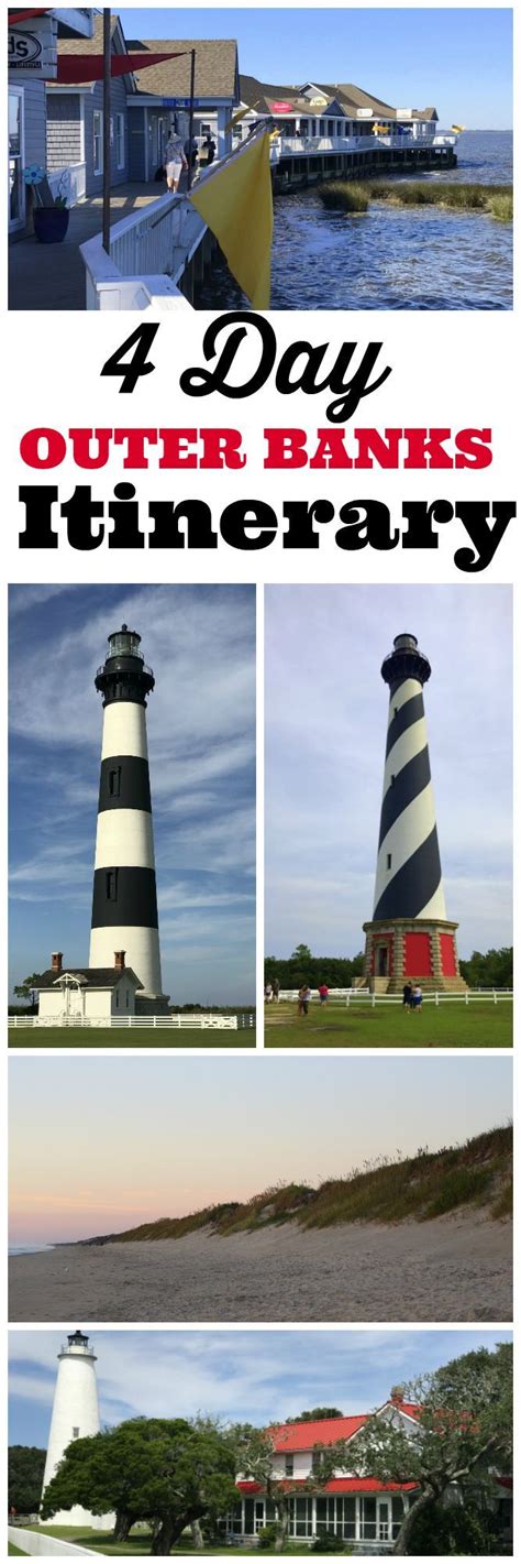 4 Day Itinary Outer Banks, NC Cape Hatteras, Ocracoke Duck, Kitty Hawk ...