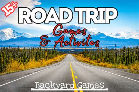 15 Road Trip Games and Activities for an Unforgettable Journey!