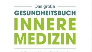 Das Gro E Gesundheitsbuch Innere Medizin Doc Esser Fernsehen Wdr