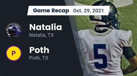 Recap Natalia Vs Poth 2021 Natalia High School Highlights Hudl