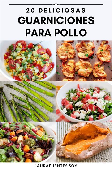 20 Guarniciones para Pollo Ricas y Fáciles Laura Fuentes