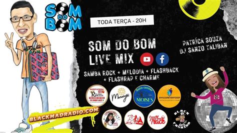 Som Do Bom Live Mix 07 05 24 YouTube