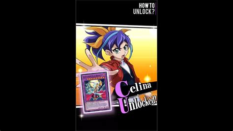 Yugioh Duel Links How To Unlock Celina Youtube