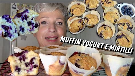 MUFFIN Yogurt E Mirtilli SENZA BURRO Pronti In 5 Minuti YouTube