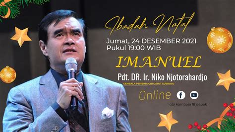 IBADAH ONLINE MALAM NATAL JUMAT 24 Desember 2021 YouTube