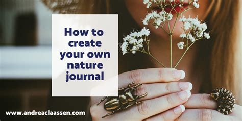 How to create your own nature journal ⋆ Andrea Claassen