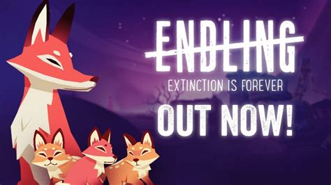 Endling Extinction Is Forever Endling Is OUT NOW Steam News In