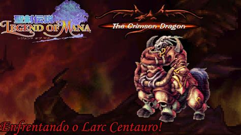 Legend of Mana 54 Saga dos Dragões The Crimson Dragon Parte 1