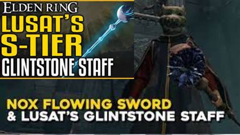 ELDEN RING Lusat SGlintstone Staff Nox Flowing Sword YouTube