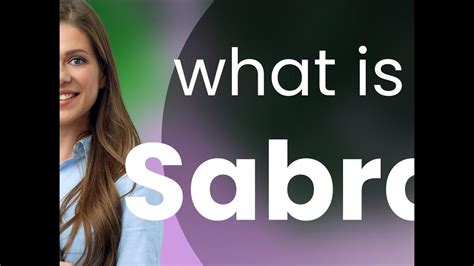 Sabra What Is Sabra Definition Youtube