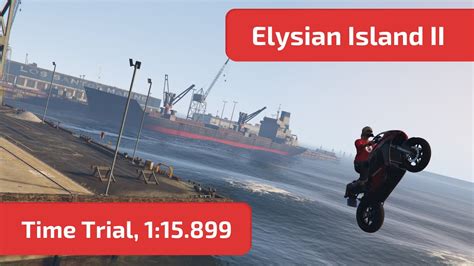 GTA Online Elysian Island II Time Trial 1 15 899 Bati 801 YouTube