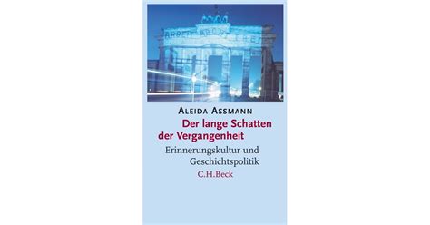 Der Lange Schatten Der Vergangenheit Assmann E Book