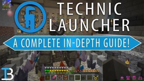 A Complete Guide To The Technic Launcher How To Install Technic