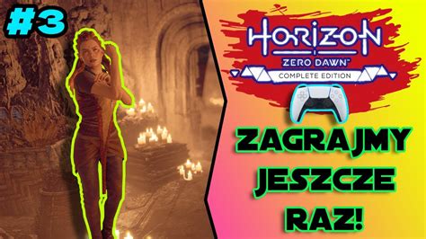 Horizon Zero Dawn Pr Ba I Tragiczne Zako Czenie Zagrajmy Jeszcze