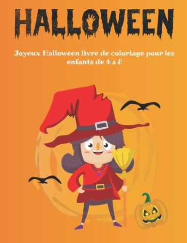 Joyeux Halloween livre de coloriage pour les enfants de 4 à 8 Livre de