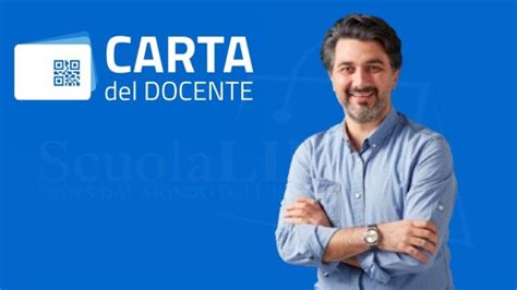 Carta Docente Per I Docenti Precari Diritti E Opportunit Scuolalink