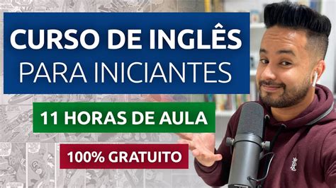 Curso De Ingles Preco - CURSO DE INGLÊS GRATUITO PARA INICIANTES - YouTube