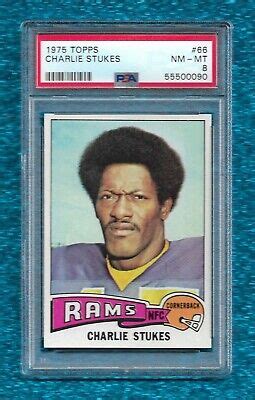 1975 TOPPS 66 CHARLIE STUKES PSA 8 NM MINT POP 19 ONLY 56 HIGHER RAMS