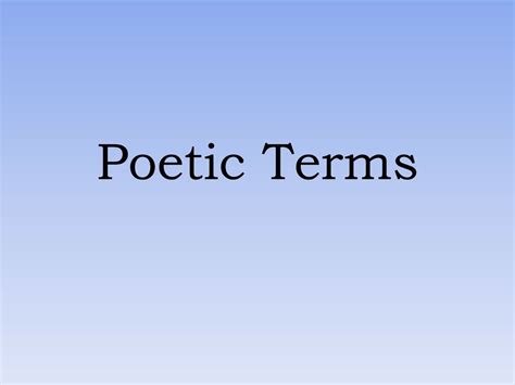 Poetic Terms Ppt Download