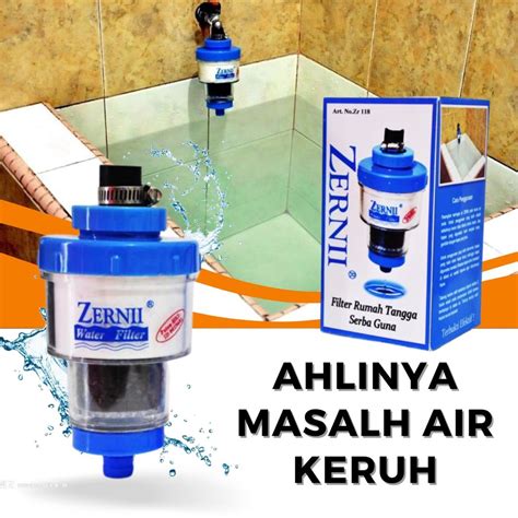 Jual Alat Penjernih Air Zernii Water Filter Saringan Air Filter Air