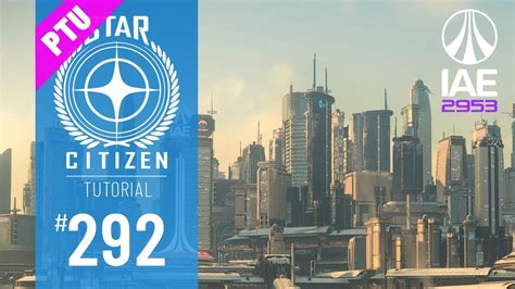 STAR CITIZEN 292 TUTORIAL NEW BABBAGE UPDATE Deutsch German