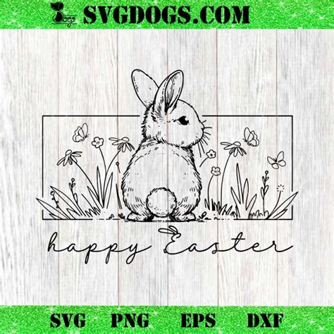 Bunny Among Wildflowers Svg Happy Easter Bunny Svg Easter Bunny Svg