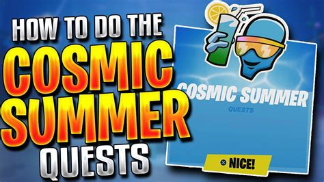 How To Easily Do The Cosmic Summer Quests Free Backbling Glider And Contrail Rewards Youtube