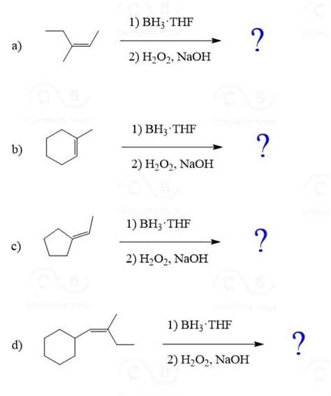 Hydroboration-Oxidation of Alkenes: Regiochemistry and Stereochemistry with Practice Problems ...