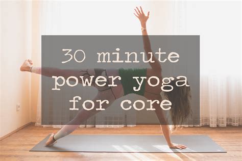 30 Minute Power Yoga For Core — Yogabycandace