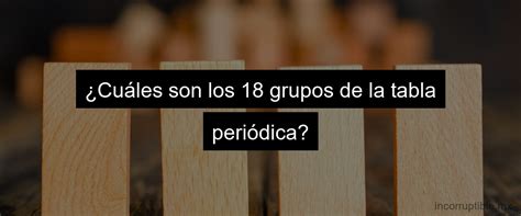 Características del Grupo 2 de la Tabla Periódica Metales