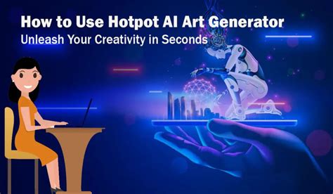 How To Use Hotpot Ai Art Generator Unleash Your Creativity In Seconds