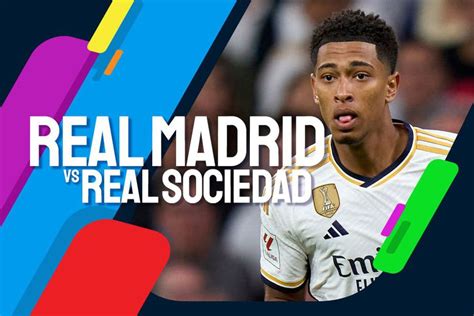 Link Live Streaming La Liga Real Madrid Vs Sociedad Di Vidio Bola Net