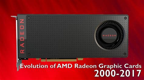 Evolution Of AMD Radeon 2000 2017 YouTube