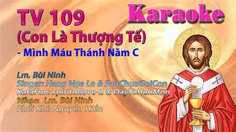 Karaoke Beat Tone Nữ Đáp Ca Thánh Vịnh 109 Con Là Thượng Tế Lm