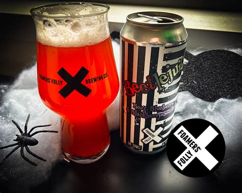 Foamers Folly Brewing Releases Beetlejuice Sour Ale Beer Me British