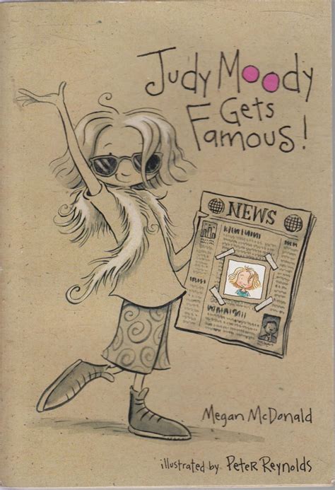 Judy Moody Gets Famous Megan Mcdonald Peter Reynolds Books