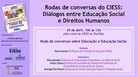 Educação e Educação Social é tema do Rodas de Conversas do CIESS do