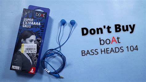 Don T Buy Boat Bassheads Blue In Ear Headphone Shocking Result