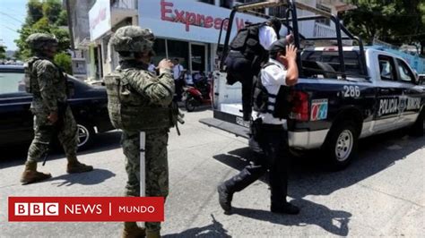 México Desarman E Investigan A Toda La Policía De Acapulco Por